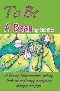 bokomslag To Be a Bean