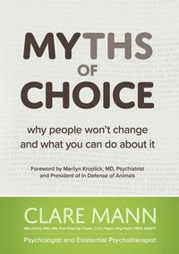 bokomslag Myths of Choice