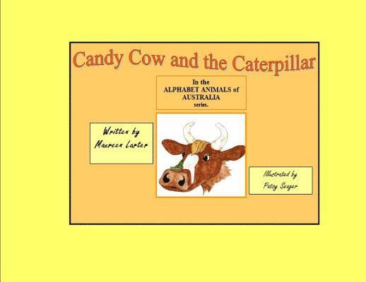 Candy Cow and the Caterpillar 1