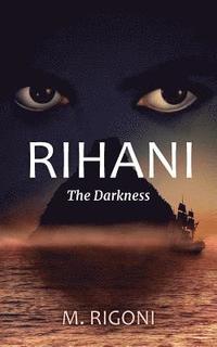 bokomslag Rihani - The Darkness