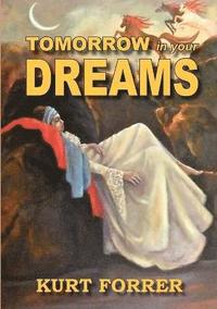 bokomslag Tomorrow In Your Dreams