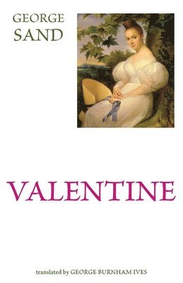 George Sand - Valentine, Häftad