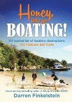 Honey Let's Go BOATING! 1