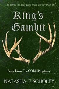 bokomslag King's Gambit: Book Two of The CODM Prophecy