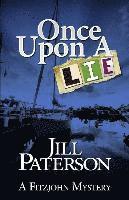Jill Paterson - Once Upon A Lie, Häftad