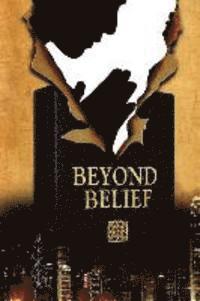 Margot Tesch - Beyond Belief, Häftad