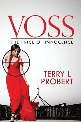 Terry L. Probert, Terry L Probert - Voss: The Price of Innocence, Häftad