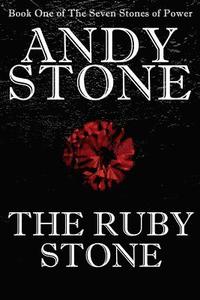 bokomslag The Ruby Stone - Book One of The Seven Stones of Power