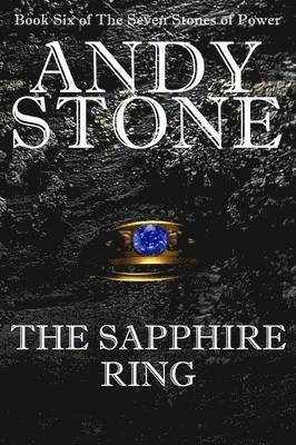 bokomslag Sapphire Ring - Book Six of the Seven Stones of Power