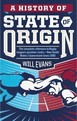 bokomslag A History of State of Origin