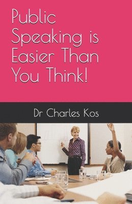 Public Speaking is Easier Than You Think 1