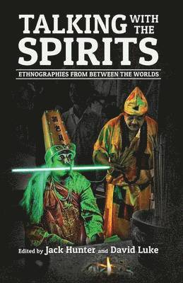 Jack Hunter, David Luke - Talking with the Spirits, Häftad