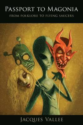Jacques Vallee - Passport to Magonia, Häftad