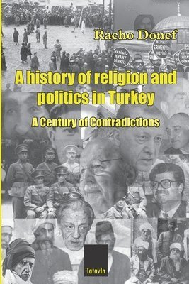 bokomslag history of religion and politics in Turkey