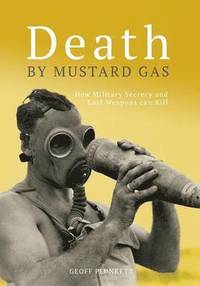 bokomslag Death By Mustard Gas