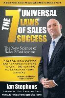 bokomslag The 7 Universal Laws of Sales Success: The New Science of Sales Effectiveness