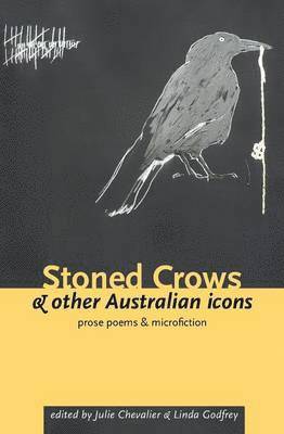 bokomslag Stoned Crows & Other Australian Icons