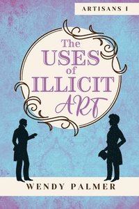 bokomslag Uses of Illicit Art