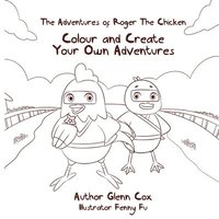 bokomslag The Adventures of Roger the Chicken