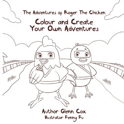 The Adventures of Roger the Chicken 1