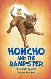 bokomslag Honcho and the Rampster