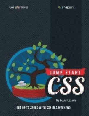 Louis Lazaris - Jump Start CSS, Häftad