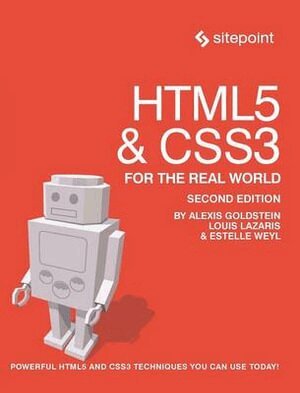 Alexis Goldstein, Louis Lazaris, Estelle Weyl - HTML5 & CSS3 For The Real World 2e, Häftad