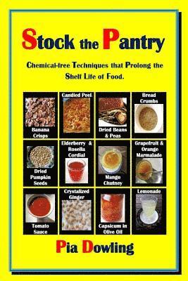 bokomslag Stock the Pantry: Chemical-free techniques that prolong the shelf life of food.