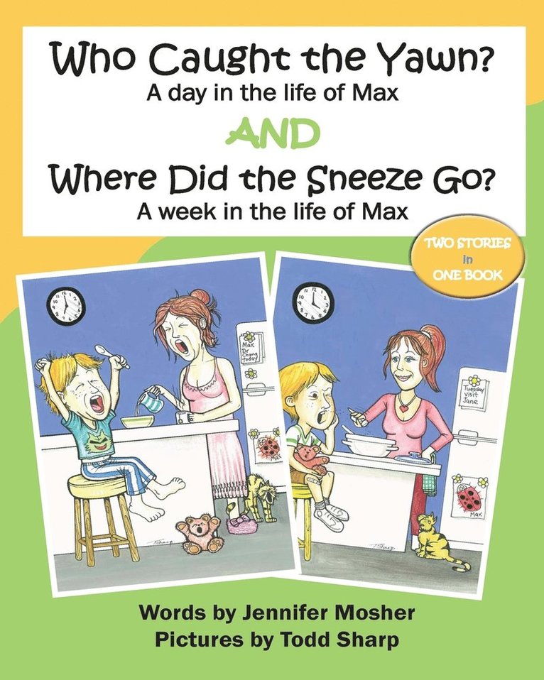 Jennifer Mosher - Who Caught the Yawn? and Where Did the Sneeze Go?, Häftad