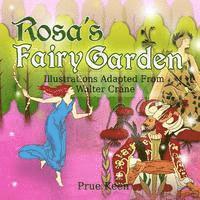 Prue Keen - Rosa's Fairy Garden, Häftad