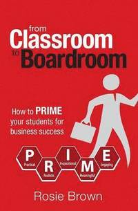 bokomslag From Classroom to Boardroom