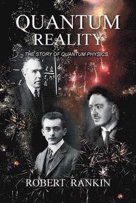 Robert Rankin - Quantum Reality, Häftad