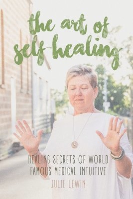 The Art of Self-Healing 1