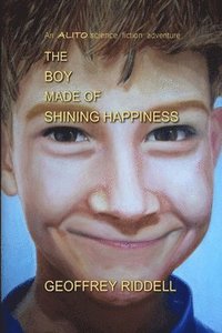 bokomslag The Boy Made of Shining Happiness