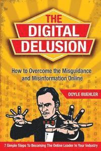 bokomslag Digital Delusion