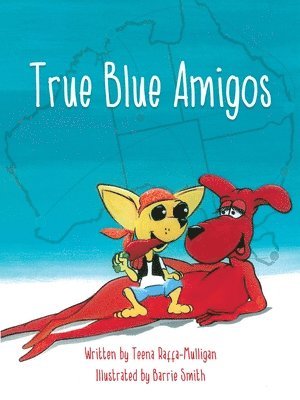 True Blue Amigos 1