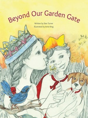 Beyond Our Garden Gate 1
