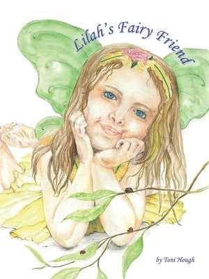 Lilah's Fairy Friend 1