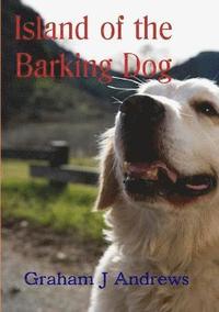 bokomslag Island of the Barking Dog
