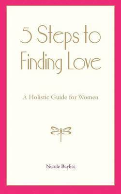 bokomslag 5 Steps to Finding Love