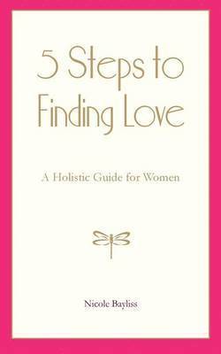 bokomslag 5 Steps to Finding Love