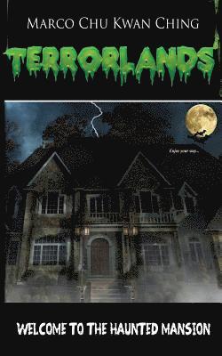 Welcome to the Haunted Mansion: Terrorlands