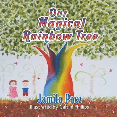 bokomslag Our Magical Rainbow Tree