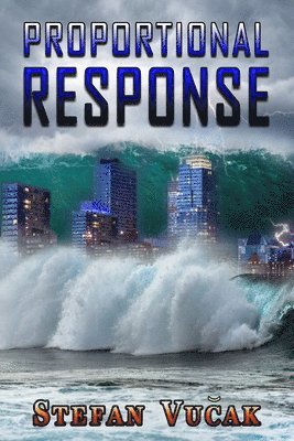 Stefan Vucak - Proportional Response, Häftad