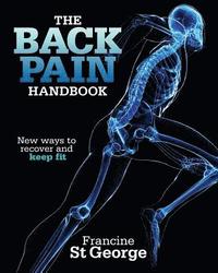 bokomslag The Back Pain Handbook: New ways to recover and keep fit