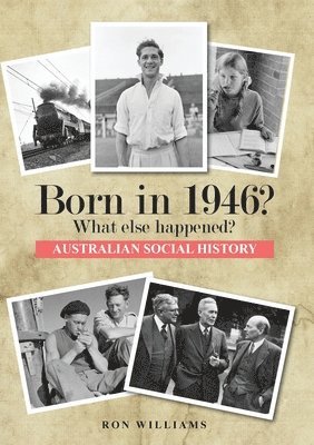 Born in 1946? What else happened? 1