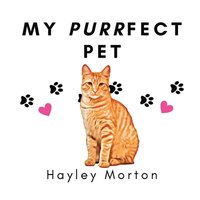 bokomslag My Purrfect Pet