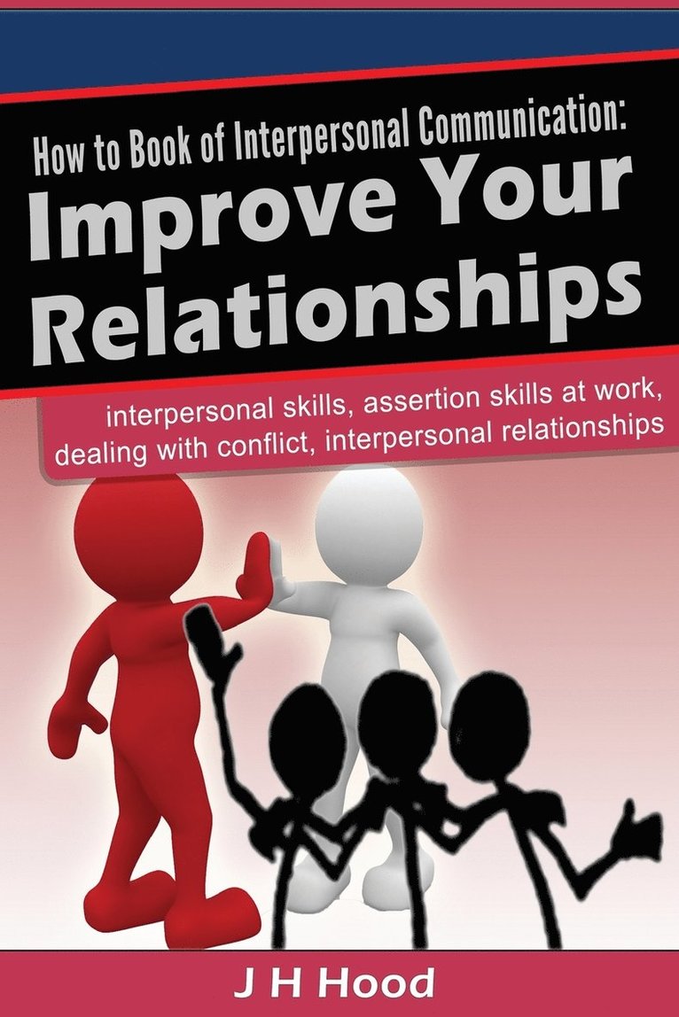 How to book of Interpersonal Communication 1
