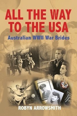 Robyn Arrowsmith - All the Way to the USA, Häftad