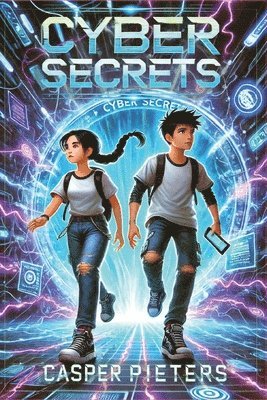 bokomslag Casper Pieters: A digital citizenship adventure story